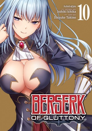 Berserk of Gluttony (Manga) Vol. 10 - Isshiki Ichika [KSIĄŻKA]
