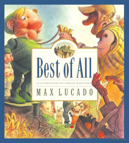 Best of All: 4 (Max Lucado's Wemmicks, 4) - Lucado Max Martine [KSIĄŻKA]