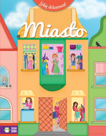 Miasto Lubię Dekorować [KSIĄŻKA]