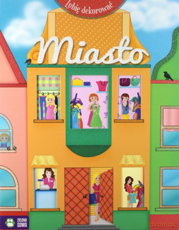 Miasto Lubię Dekorować [KSIĄŻKA]
