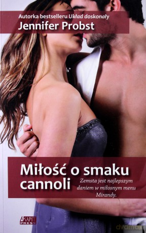 Miłość O Smaku Cannoli - Jennifer Probst [KSIĄŻKA]
