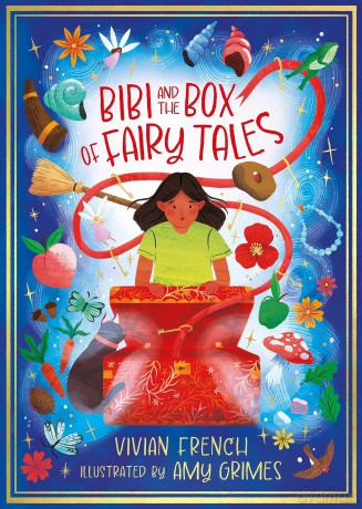 Bibi and the Box of Fairy Tales (The Zephyr Collection, your child's library) - Vivian French [KSIĄŻKA]