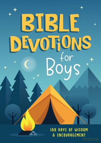 Bible Devotions for Boys: 180 Days of Wisdom and Encouragement - Emily Biggers [KSIĄŻKA]