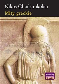 Mity Greckie - Chadzinikolau Nikos [KSIĄŻKA]