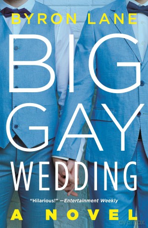 Big Gay Wedding - Byron Lane [KSIĄŻKA]