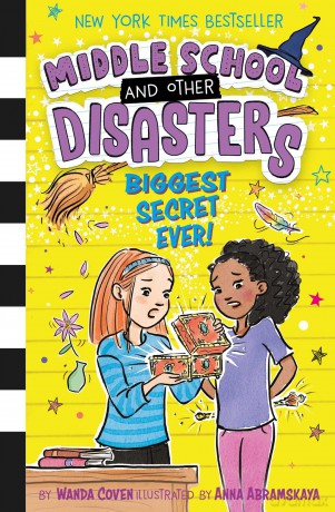 Biggest Secret Ever! (Volume 3) (Middle School and Other Disasters) - Wanda Coven [KSIĄŻKA]