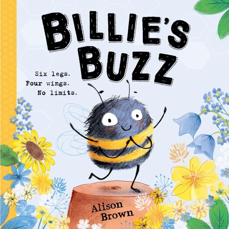 Billie's Buzz: The brand new illustrated children's picture book celebrating bees! - Alison Brown [KSIĄŻKA]