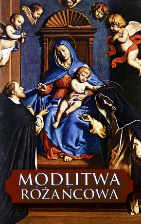 Modlitwa Różańcowa - Redakcja [KSIĄŻKA]