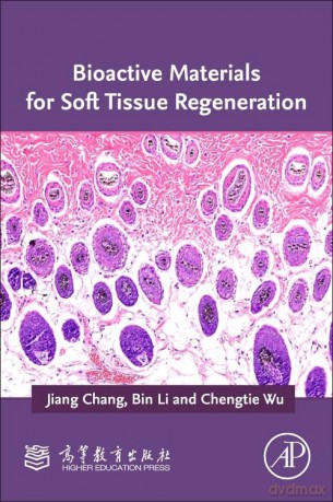 Bioactive Materials for Soft Tissue Regeneration - Jiang Chang [KSIĄŻKA]