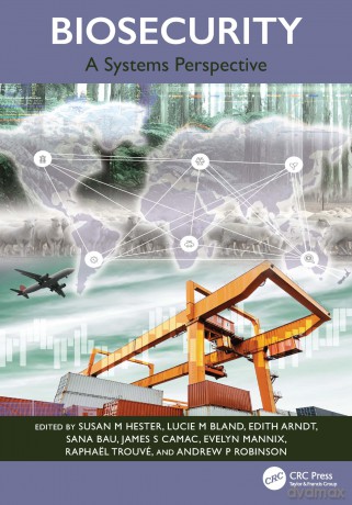 Biosecurity: A Systems Perspective (A life skills manual) - Susan M Hester [KSIĄŻKA]