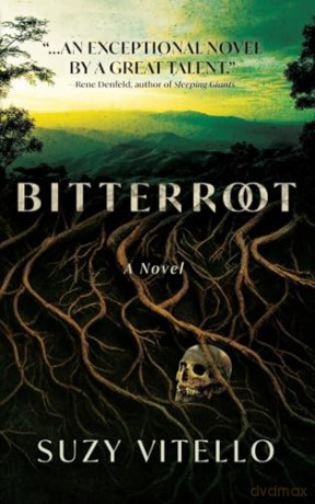 Bitterroot: A Novel - S Vitello [KSIĄŻKA]