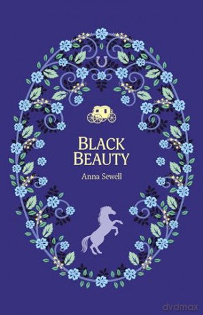 Black Beauty: 8 (The Complete Children's Classics Collection) - Anna Sewell [KSIĄŻKA]