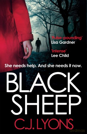 Black Sheep (Caitlyn Tierney Trilogy): A pulse-pounding, compulsive thriller with a protagonist unlike any other - C J Lyons [KSIĄŻKA]