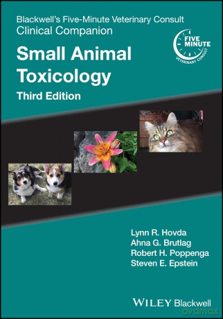 Blackwell's Five-Minute Veterinary Consult Clinical Companion: Small Animal Toxicology [KSIĄŻKA]