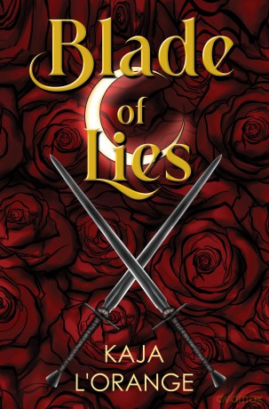 Blade of Lies - Kaja L'orange [KSIĄŻKA]
