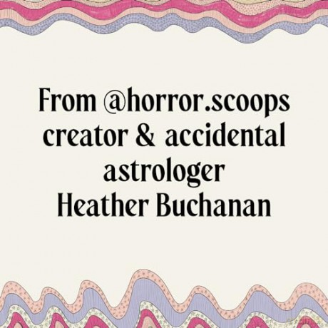 Blame the Stars: A Very Good, Totally Accurate Collection of Astrological Advice - Heather Buchanan [KSIĄŻKA]