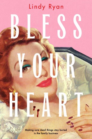 Bless Your Heart - Lindy Ryan [KSIĄŻKA]