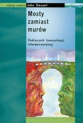 Mosty Zamiast Murów. Podręcznik Komunikacji Interp - John Stewart (RED.) [KSIĄŻKA]