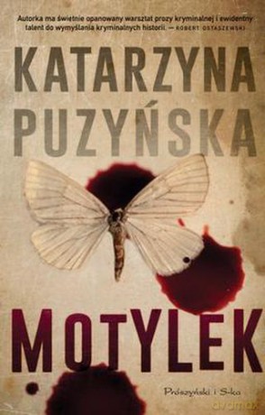 Motylek - Katarzyna Puzyńska [KSIĄŻKA]