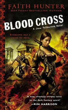 Blood Cross: 2 (Jane Yellowrock) - Faith Hunter [KSIĄŻKA]
