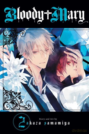 Bloody Mary, Vol. 2: Volume 2 - Akaza Samamiya [KSIĄŻKA]
