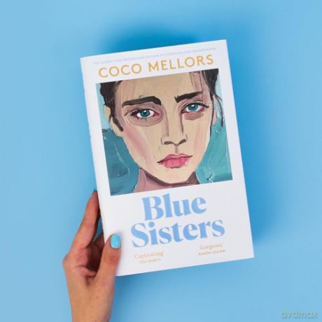 Blue Sisters: The instant top ten bestseller from the author of Cleopatra and Frankenstein - Coco Mellors [KSIĄŻKA]