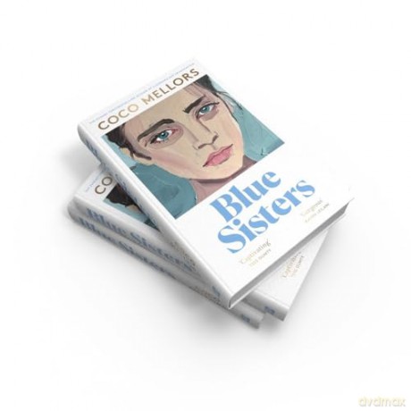 Blue Sisters: The instant top ten bestseller from the author of Cleopatra and Frankenstein - Coco Mellors [KSIĄŻKA]