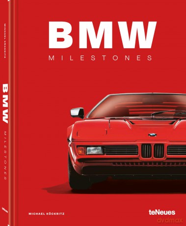 BMW Milestones - Michael Kockritz [KSIĄŻKA]