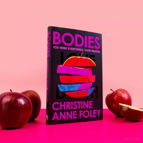 Bodies: The 'It Girl' Book of the Year - Christine A Foley [KSIĄŻKA]