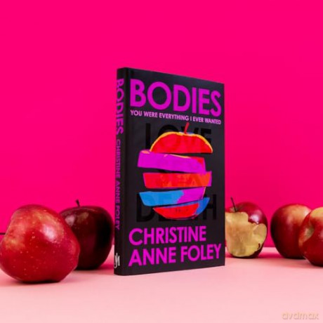 Bodies: The 'It Girl' Book of the Year - Christine A Foley [KSIĄŻKA]