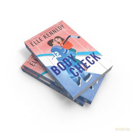 Body Check: The spicy boy-obsessed hockey romance you haven't read from the bestselling author of THE DEAL, perfect for summer 2024! - Elle Kennedy [KSIĄŻKA]