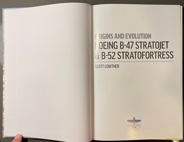 Boeing B-47 Stratojet and B-52 Stra: Origins and Evolution [KSIĄŻKA]