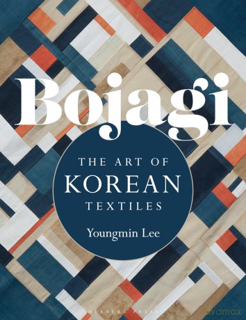 Bojagi: The Art of Korean Textiles with Techniques and Projects - Youngmin Lee [KSIĄŻKA]