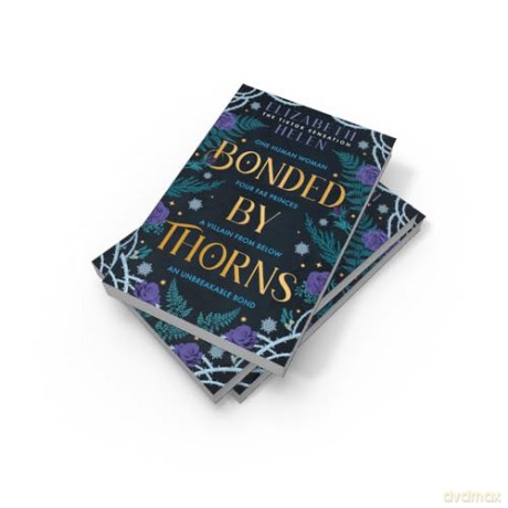Bonded by Thorns: The viral TikTok sensation: Book 1 (Beasts of the Briar) - Elizabeth Helen [KSIĄŻKA]