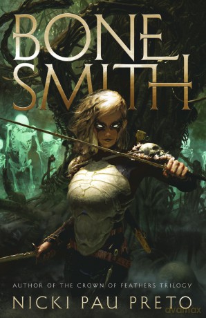 Bonesmith: The thrilling Sunday Times bestseller (The House of the Dead Duology) - Nicki Pau Preto [KSIĄŻKA]