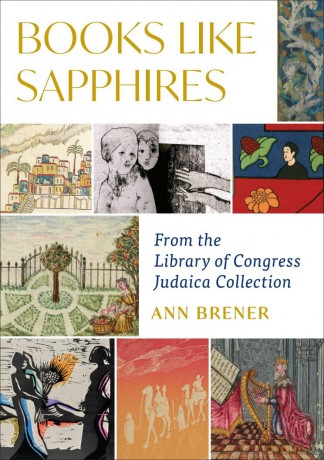 Books Like Sapphires: From the Library of Congress Judaica Collection - Ann Brener [KSIĄŻKA]
