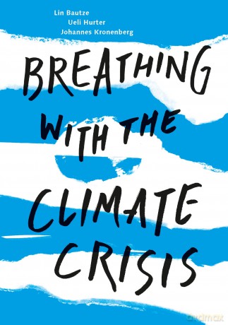 Breathing with the Climate Crisis (Social and Ethical Issues) [KSIĄŻKA]