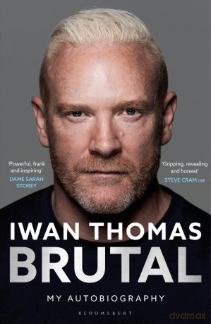 Brutal: My Autobiography - Iwan Thomas [KSIĄŻKA]