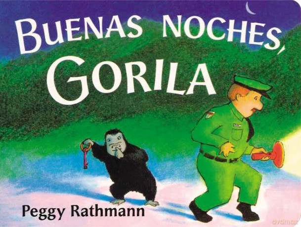 Buenas noches, Gorila - Peggy Rathmann [KSIĄŻKA]