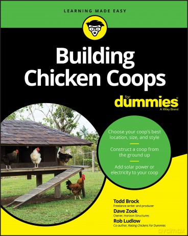 Building Chicken Coops For Dummies - Todd Brock [KSIĄŻKA]
