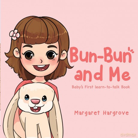 Bun-Bun and Me - Margaret Hargrove [KSIĄŻKA]