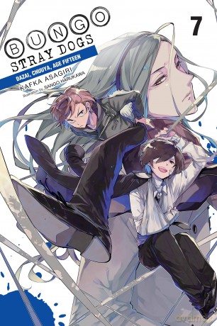Bungo Stray Dogs, Vol. 7 (light novel): Dazai, Chuuya, Age Fifteen (BUNGO STRAY DOGS NOVEL SC) - Kafka Asagiri [KSIĄŻKA]