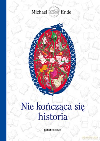 Nie Kończąca Się Historia - Michael Ende [KSIĄŻKA]