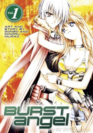 Burst Angel Vol.1 - Minoru Murao [KOMIKS]