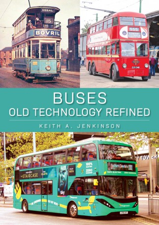 Buses: Old Technology Refined - Keith A Jenkinson [KSIĄŻKA]