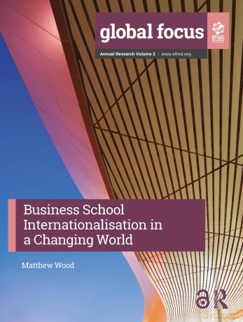 Business School Internationalisation in a Changing World (EFMD Management Education) - Wood Matthew [KSIĄŻKA]