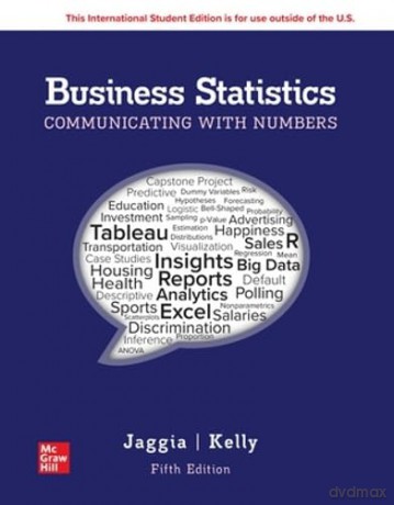 Business Statistics: Communicating with Numbers ISE [KSIĄŻKA]