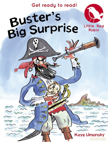 Buster's Big Surprise: 1 (Little Red Robin) - Umansky Kaye [KSIĄŻKA]