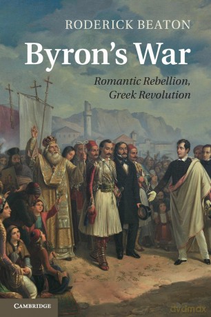 Byron's War: Romantic Rebellion, Greek Revolution - Roderick Beaton [KSIĄŻKA]