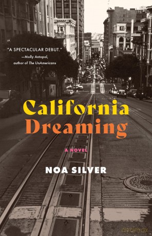 California Dreaming: A Novel [KSIĄŻKA]